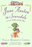 Jane Austen in Scarsdale: Or Love, Death, and the SATs