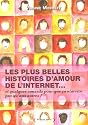Les Plus Belles Histoires d'amour de l'Internet
