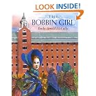 The Bobbin Girl by Emily Arnold McCully