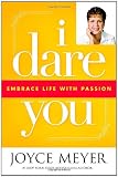 I Dare You: Embrace Life with Passion