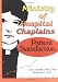 Ministry of Hospital Chaplains: Patient Satisfaction (Health Care Chaplaincy Series)