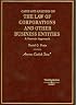 Cases and Analysis on the Law of Corporations and Other Business Entities (American Casebook)