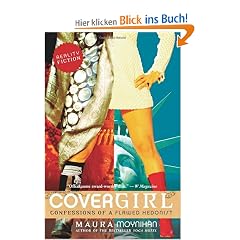 Covergirl: Confessions of a Flawed Hedonist