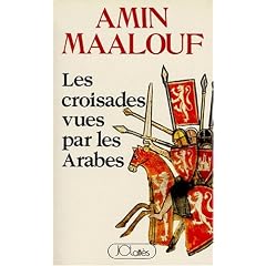 Couverture du livre d'Amin Maalouf : ''Les Croisades vues par les Arabes''.