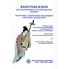 Kr�uterlieder der Traditionellen Chinesischen Medizin