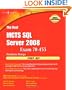 The Real MCTS SQL Server 2008 Exam 70-433 Prep Kit: Database Design