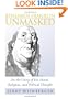 Benjamin Franklin Unmasked: On the Unity of His Moral, Religious, and Political Thought (American Political Thought)