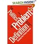 The Politics of Problem Definition: Shaping the Policy Agenda