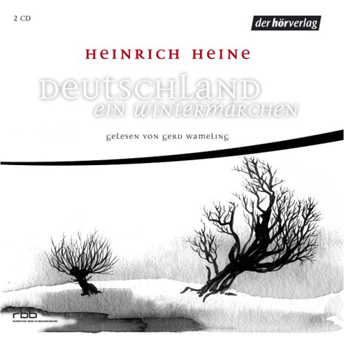 Deutschland, Ein Winterm�rchen, 2 Audio-CDs