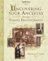 Uncovering Your Ancestry through Family Photographs