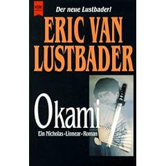 Okami. Ein Nicholas- Linnear- Roman.