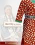Identity by Design: Tradition, Change, and Celebration in Native Women's Dresses