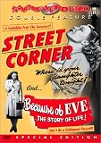 Street Corner / Because of Eve (Something Weird)