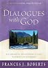 Dialogues with God