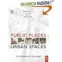 Public Places - Urban Spaces: A Guide to Urban Design