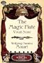 The Magic Flute Vocal Score