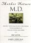 Mother Nature, M.D.