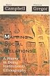 Mapping Social Relations: A Primer in Doing Institutional Ethnography