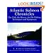 Atlantic Salmon Chronicles: The Fish, the Rivers, the Fly-Fishing Techniques and Equipment