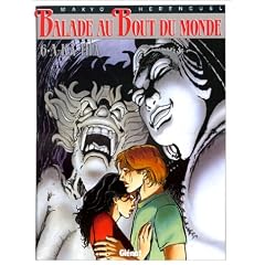 Balade au bout du monde, tome 6 : A-ka-tha