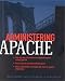 Administering Apache (Administering)