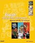 Flash Character Animation Applied Studio Techniques (Applying Studio Techniques)
