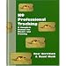 K9 Professional Tracking: A Complete Manual for Theory and Training