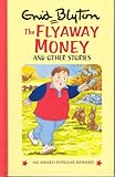 The flyaway money and other stories