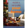 Repair and Renovate Your Home (Diy) by Julian Cassell, Peter Parham, Mark Corke, and Mike Lawrence