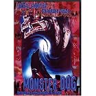 Click here to buy Monster Dog.