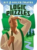  : Sit & Solve Travel Logic Puzzles (Sit & Solve Series)