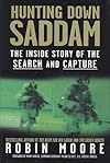 Hunting Down Saddam