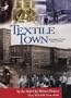 Textile Town: Spartanburg County, South Carolina