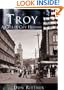 Troy: A Collar City History  (NY) (Making of America Series)