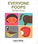 Everyone Poops (My Body Science Series)