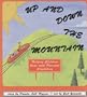 Up and Down the Mountain: Helping Children Cope with Parental Alcoholism (Let's Talk)