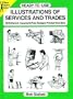 Ready-to-Use Illustrations of Services and Trades: 98 Different Copyright-Free Designs Printed One Side (Dover Clip Art Ready-to-Use)