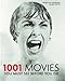 1001 Movies You Must See Before You Die