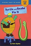 View Book 'Turtle and Snake Fix It (Easy-to-Read,Viking)'