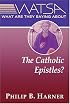 What Are They Saying About the Catholic Epistles?