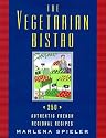 The Vegetarian Bistro: 250 Authentic French Regional Recipes