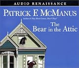 The Bear in the Attic