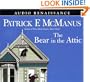 The Bear in the Attic