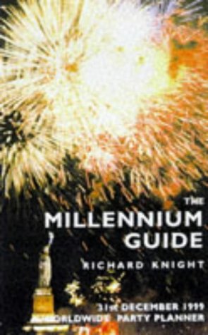 City Travel Guides Discounted  Books : The Millennium Guide: Events, Festivals and Where to Party Around the World