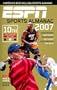 ESPN Sports Almanac 2007: America's Best-Selling Sports Almanac