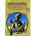 Das klassische Gitarrenbuch. Inkl. CD: F�nfzig St�cke aus f�nf Jahrhunderten in Tabulatur und Noten