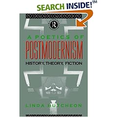 A Poetics of Postmodernism