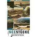 Seest�cke: Das Meer und seine Ufer