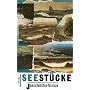 Seest�cke: Das Meer und seine Ufer