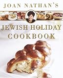 Joan Nathan's Jewish Holiday Cookbook